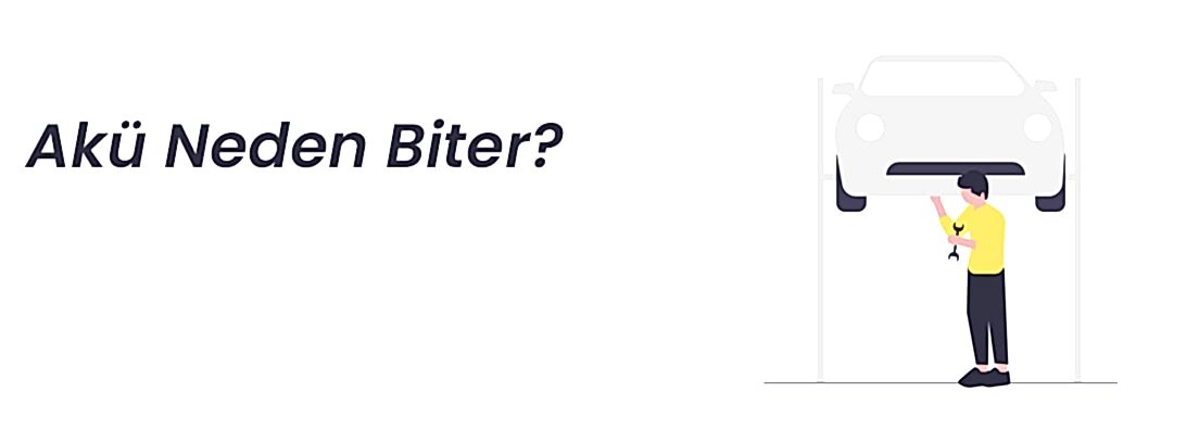 akü neden biter?
